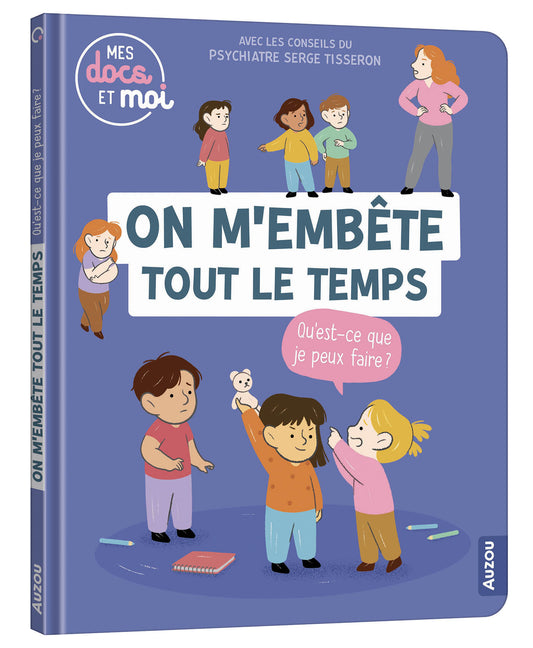 Mes docs et moi - On m'embête tout le temps