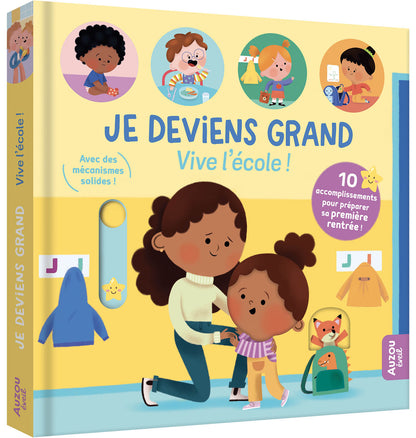 Je deviens grand vive l'école